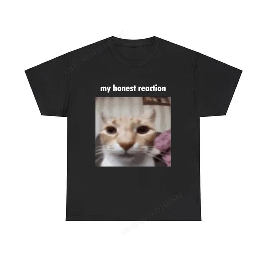My Honest Reaction T-shirts Funny Cat